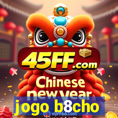 jogo b8cho